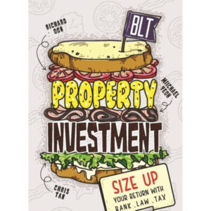 Property Investment BLT – Size Up Your Return With Bank Law Tax